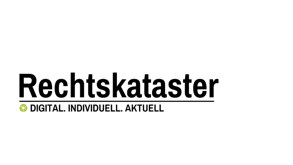 Digitales Rechtskataster Digitales Rechtskataster